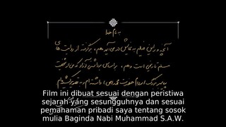 MUHAMMAD: THE MESSENGER OF GOD (MOHAMMAD RASOOLOLLAH) (2015) FILM SUBTITLE INDONESIA