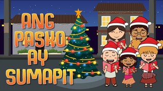 ANG PASKO AY SUMAPIT | Filipino Folk Songs and Nursery Rhymes | Muni Muni TV PH