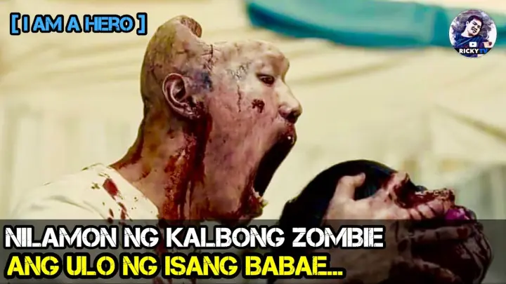 I Am A Hero: NILAMON ng KALBONG ZOMBIE | Ricky Tv | Tagalog Movie Recap | July 23, 2022