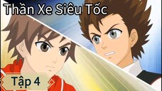 【LỒNG TIẾNG】Thần Xe Siêu Tốc - Tập 4: Thần Sói Bạc Khiêu Chiến
