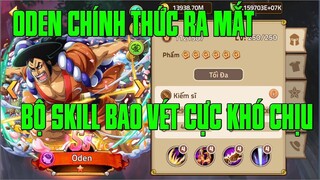 Hải Tặc Đại Chiến - REVIEW SỰ KIỆN ODEN RA MẮT...SO SÁNH ODEN CHƯA GERMA VÀ MAX GERMA BÁ ĐẠO CỠ NÀO.