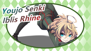 [Youjo Senki/Mashup Keren] Iblis Rhine