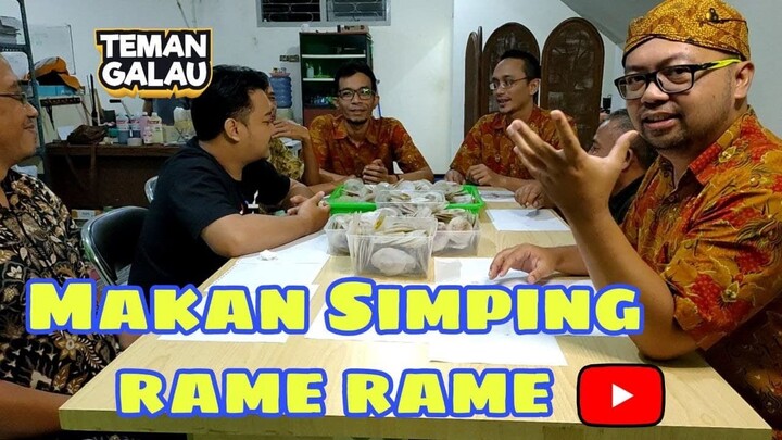 MAKAN SIMPING RAME RAME