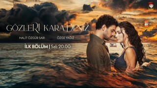 Gozleri KaraDeniz – Episode 4 (English Subtitles)
