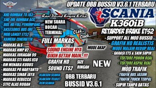 UPDATE OBB BUSSID V3.6.1 SOUND ETS2 SCANIA NEW | GRAFIK HD FULL MARKAS | BUS SIMULATOR INDONESIA