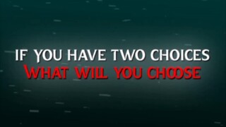 WHAT'S YOUR CHOICE