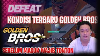 KONDISI TERBARU GOLDEN BROS, SEBELUM MAEN WAJIB TONTON