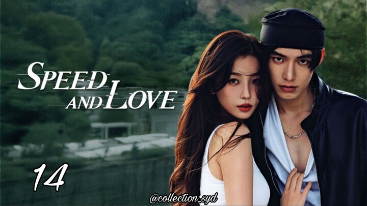 [𝒮𝓊𝒷 𝐼𝓃𝒹𝑜] 𝐸𝓅𝓈. 14 | 𝒮𝓅𝑒𝑒𝒹 𝒶𝓃𝒹 𝐿𝑜𝓋𝑒 (2025)