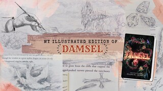 🐲 Flip-Through My Illustrated Edition of Damsel by Elana K. Arnold