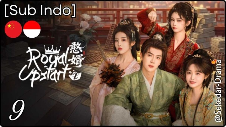 [Sub Indo] R͎o͎y͎a͎l͎ ͎U͎p͎s͎t͎a͎r͎t͎ ͎S͎e͎a͎s͎o͎n͎ ͎2͎ – Eps. 09 (2026)
