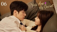 EP 6[YouAreMySecret]Sub Indo