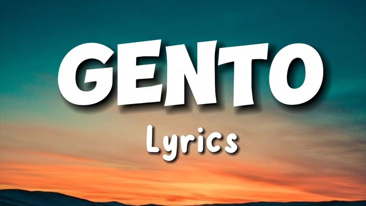 Gento Lyrics