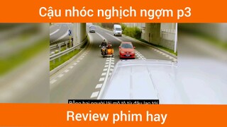 Cậu nhóc nghịch ngợm p3