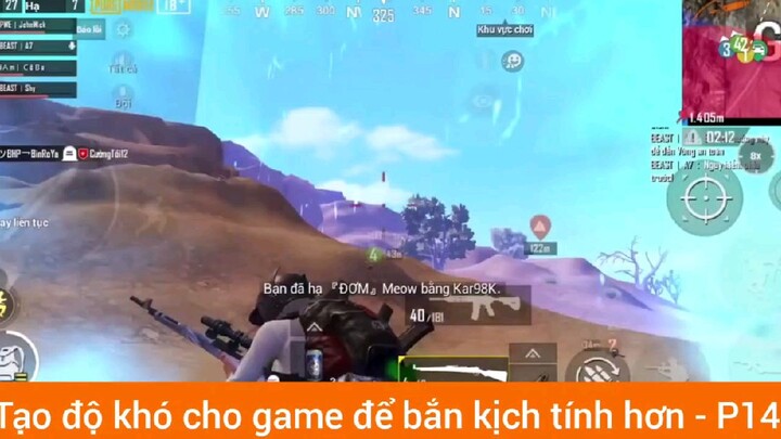 tạo độ khó cho game để bắn kịch tính hơn #14 #giaiphongmaohiembilibili