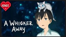 A WHISKER AWAY ANIME HINDI DUBBED