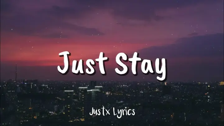 Skusta Clee x Jroa - Just Stay (Lyrics Video) 🎵