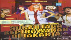 [FILMJADUL-HD] Susah Jaga Keperawanan di Jakarta (2010) 720p