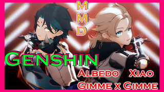 [Genshin, MMD] Albedo, Xiao "GimmexGimme"