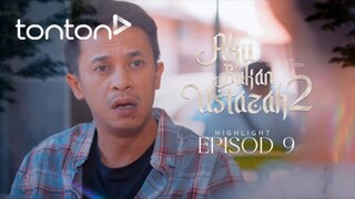 Aku Bukan Ustazah 2 Episod 9