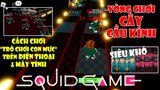 Hướng Dẫn Chơi Squid Game (Trò Chơi Con Mực) VÒNG CHƠI CÂY CẦU KÍNH Trong ROBLOX - Bản Gốc Siêu Khó