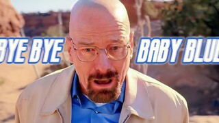 【绝命毒师】BYE BYE BABY BLUE