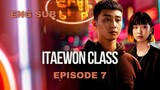 ITAEWON CLASS EP 7