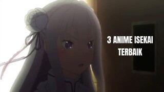 3 anime Isekai terbaik