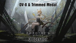 [Arknights] DV-8 Trust Farm 3 Ops Easy Guide to Kill Boss - Dorothy's Vision