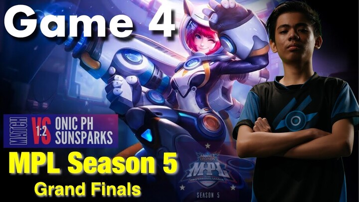 MPL Season 5 Grand Finals Game 4 - Sunsparks VS Onic PH