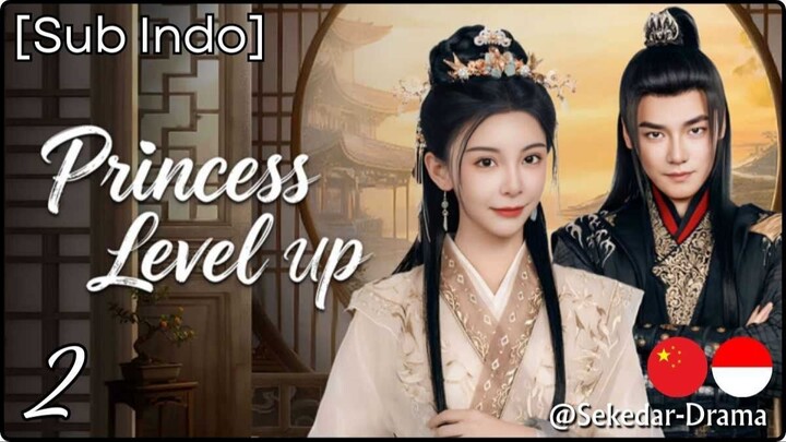 [Sub Indo] Princess Level Up! – Eps. 02 (2025)