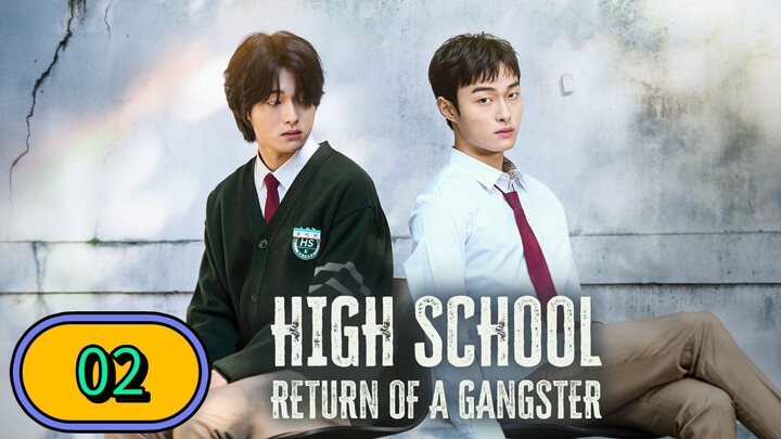EP. 2 | 𝙷𝙸𝙶𝙷 𝚂𝙲𝙷𝙾𝙾𝙻 𝚁𝙴𝚃𝚄𝚁𝙽 𝙾𝙵 𝙰 𝙶𝙰𝙽𝙶𝚂𝚃𝙴𝚁 | TAGALOG DUB