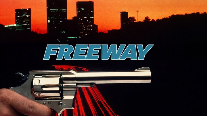 Freeway (1988) เหยียบทางนรก (พากย์ไทย)