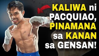 🥊Kaliwang KAMAO ni PACQUIAO, PINAGINAMIT sa KANAN ng Batang BOKSINGERO mula GenSan!