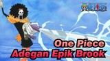 [One Piece] Adegan Epik Brook