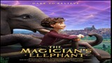 The Magician's Elephant - Animation & Action 2023 - To watch full movie clik the link in description