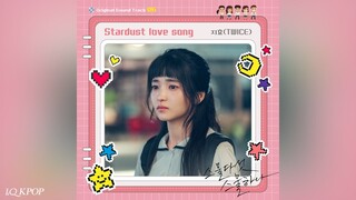 JIHYO (지효) - Stardust love song (Twenty Five Twenty One OST Part. 6) 스물다섯 스물하나 OST Part. 6