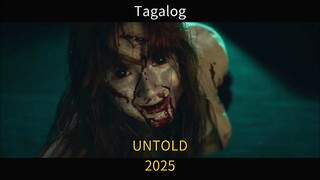 UNTOLD 2025 Tagalog