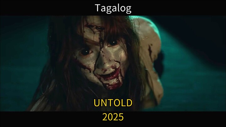 UNTOLD 2025 Tagalog