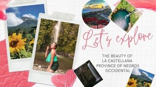 EXPLORE THE BEAUTY OF LA CASTELLANA THE PROVINCE OF NEGROS OCCIDENTAL