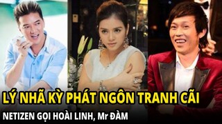 Lý Nhã Kỳ phát ngôn gây tranh cãi giữa thời điểm nhạy cảm, netizen lại réo gọi tên Hoài Linh, Mr Đàm