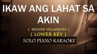 IKAW ANG LAHAT SA AKIN ( LOWER KEY ) ( REGINE VELASQUEZ ) COVER_CY