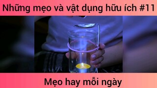 Mẹo và vật dụng hữu ích p11