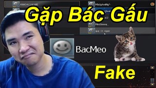 Gặp Bác Gấu Fake Đặt Tên Bác Mèo Chơi CF