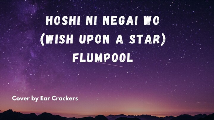 [COVER] Flumpool - Hoshi Ni Negai Wo (Wish Upon A Star)