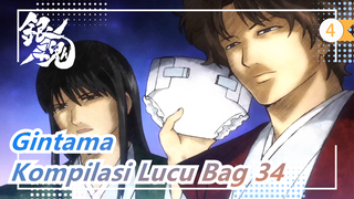 Gintama | Kompilasi Lucu Bag 34_4