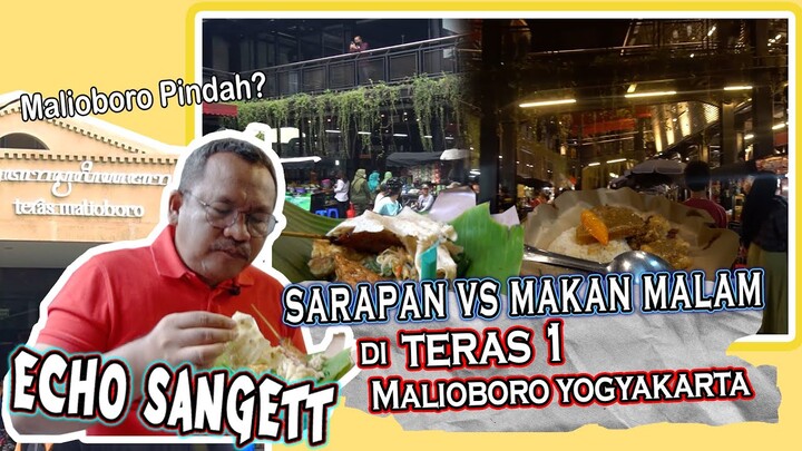Kuliner  di Malioboro Baru  || Malioboro Pindah? ini dia Teras 1 Malioboro