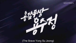 The Brave Yong Soo Jung episode 54 preview