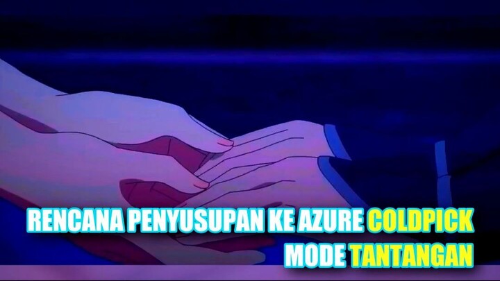 Rencana Penyusupan ke Azure Coldpick Mode Tantangan
