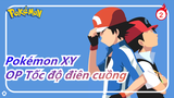 [Pokémon XY] OP Tốc độ điên cuồng (Rica Matsumoto)_2