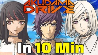 Akudama Drive in 10 MINUTES